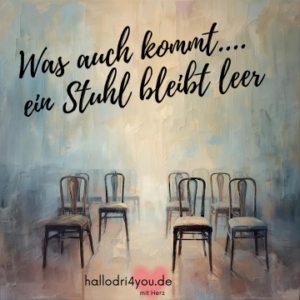 Ein Stuhl bleibt leer